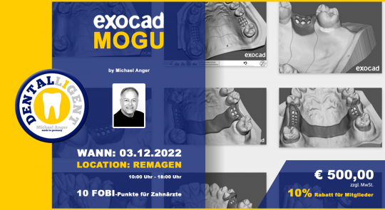 03.12.2022 - EXOCAD - MOGU - "AKTIV WORKSHOP" mit 10 PC´s in REMAGEN 